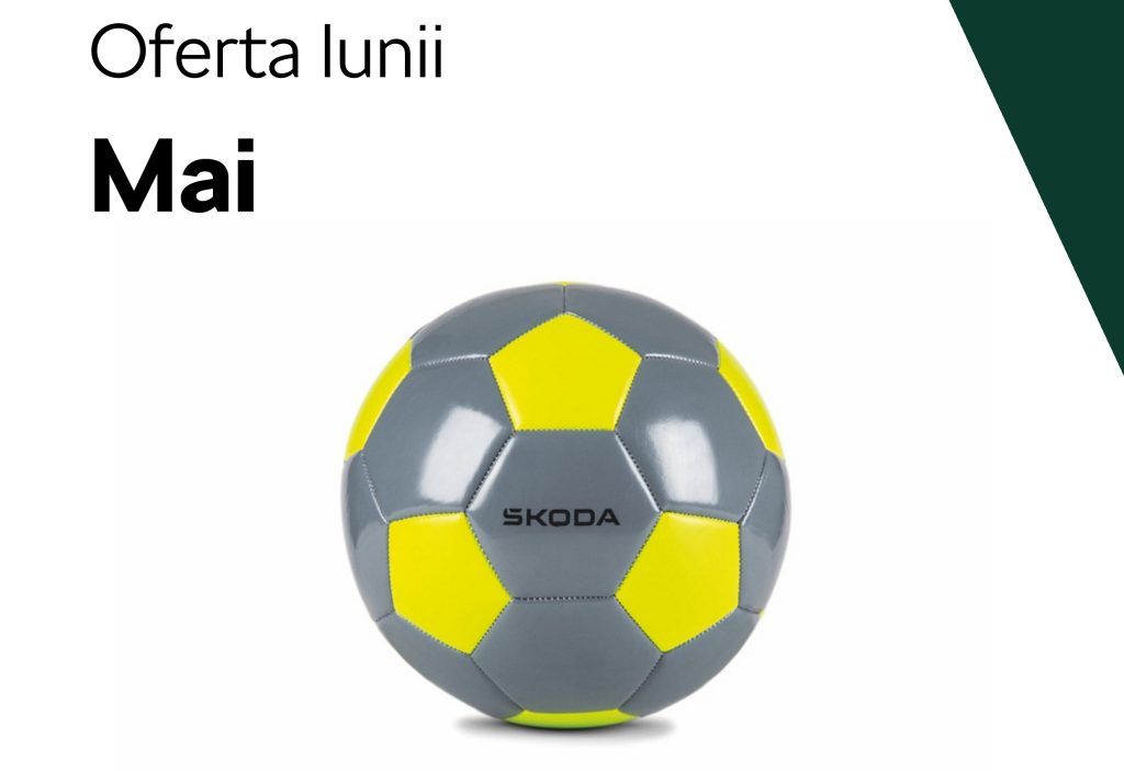 Oferta lunii mai 2025 - Skoda